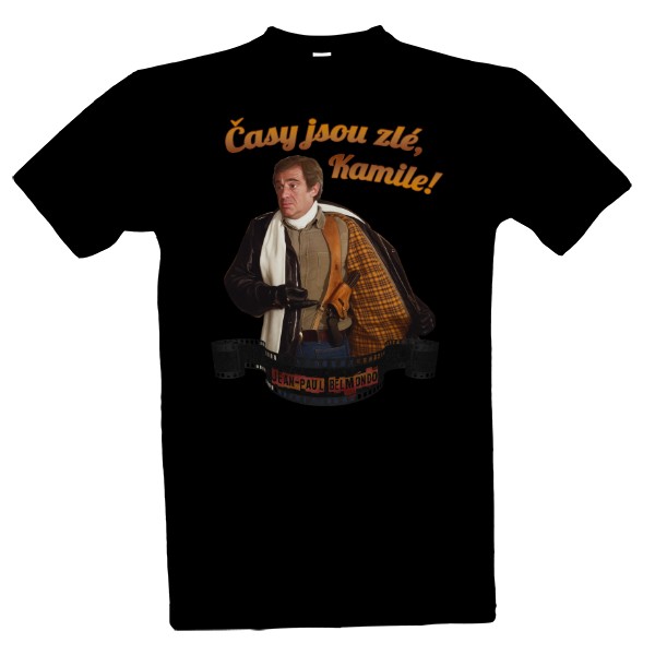 Jean-Paul Belmondo - Times are bad, Kamil! T-shirt