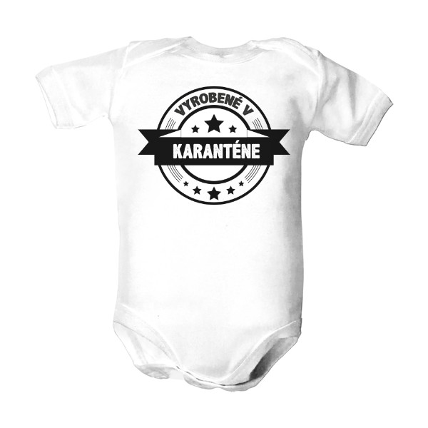 Dětské body  s potlačou Vyrobené v karanténe